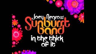 Joey Negro Sunburst Band  In The Thick of It Joey Negro’s Endless Summer Mix [upl. by Hackney887]