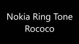 Nokia ringtone  Rococo [upl. by Eudocia]