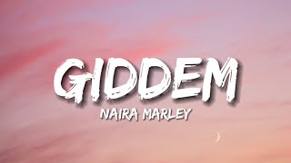 Naira Marley  Giddem Lyrics [upl. by Rozanne]