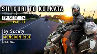 Siliguri To Kolkata By Scooty  Episode06Part01  Kolkata To Gangtok  July 2024 [upl. by Clancy]