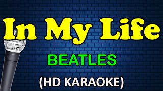 IN MY LIFE  Beatles HD Karaoke [upl. by Anitnahs]