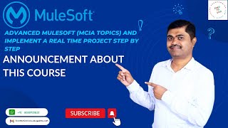 ADVANCED MULESOFT MCIA TOPICS AND IMPLEMENT REALTIME PROJECT STEP BY STEP [upl. by Proudlove75]