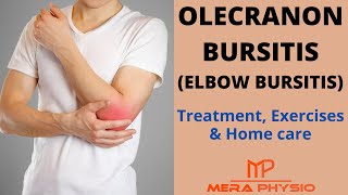 Olecranon Bursitis Elbow Bursitis  Treatment Exercises amp Home Care  In Hindi  Mera Physio [upl. by Aniakudo]