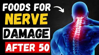 How To Heal Nerve Damage Foods That Can Miraculously Heal Nerve Damage After The Age Of 50 [upl. by Birkner]