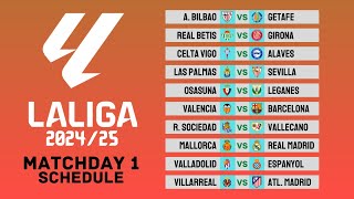 La Liga 202425 Matchday 1  Match Schedule  La Liga  FootWorld 20 [upl. by Annairba525]