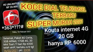 paket murah telkomsel 2021 Kode dial telkomsel murah Paket Telkomsel 4G CERIA 20GB hanya Rp 6000 [upl. by Akehsyt947]