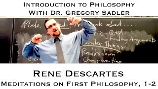 Rene Descartes Meditations on First Philosophy meditations 12  Introduction to Philosophy [upl. by Nur]