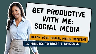 Get Productive with Me Batch your social media [upl. by Nagy194]