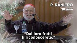 Padre Raniero  90 anni [upl. by Nuawtna718]