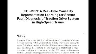 JITL MBN A Real Time Causality Representation Learning for Sensor Fault Diagnosis of Traction Drive [upl. by Tiebout]