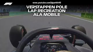 Max Verstappens 2019 Interlagos Pole Lap  Recreation  Ala Mobile [upl. by Hebbe]