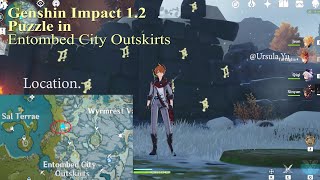 Version 12 Puzzle near Entombed City Outskirts  Puzzle Luxurious Chest  Genshin Impact [upl. by Idnim]