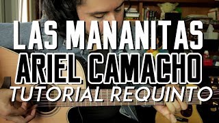 Las Mañanitas  estilo Ariel Camacho  Tutorial  REQUINTO  Como tocar en Guitarra [upl. by Enrobso398]