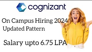 Cognizant Hiring Process 2024  Updated exam pattern  ON amp OFF Campus placement [upl. by Kearney]