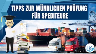 So gelingt dir die mündliche Abschlussprüfung Kaufleute für Spedition und Logistikdienstleistung [upl. by Anirahs736]