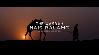 The Kasbah  Nais Balamo Official Video Ultra Music [upl. by Dietsche]