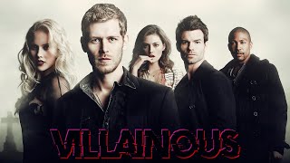 The Originals  Villainous Trailer Style Edit [upl. by Krigsman928]