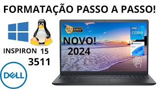 🏆 FORMATAÇÃO NOTEBOOK DELL INSPIRON 15 3511 [upl. by Converse]