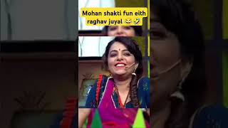 Mohan shakti fun with Raghav juyal 😂🤣 raghavjuyal mohanshakti funny comedyshow ytshorts [upl. by Atteuqcaj]