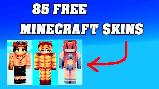 85 FREE MINECRAFT SKINS  😱 [upl. by Guinna]