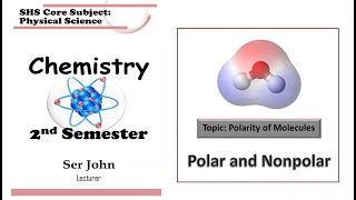 Lesson 3 Polarity of Molecules Complete lesson [upl. by Geiger]