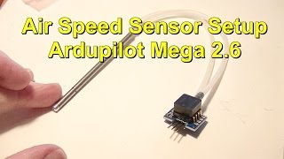 FPV Part18 Air Speed Sensor Setup on Ardupilot Mega 26 using mission planer [upl. by Asen]