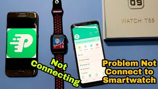 Problem Of T55 Smartwatch Not Connecting With Fitpro  Smartwatch T55 not connect to fitpro [upl. by Alle]