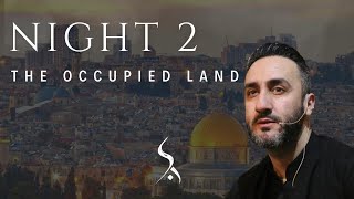 ‘The Occupied Land’  Night 2  Sayed Ammar Nakshawani  Fatimiyah 20231445 [upl. by Attenor]