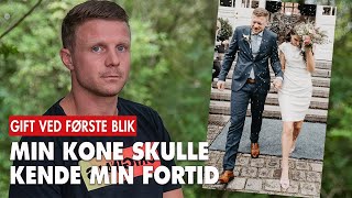 Claus fra quotGift ved første blikquot Min kone skulle kende min fortid [upl. by Black]