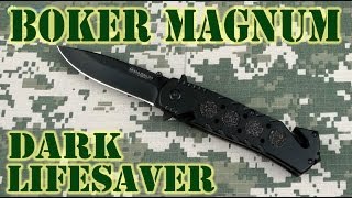 Демонстрация Boker Magnum Dark Lifesaver [upl. by Augie467]