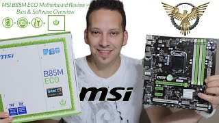 MSI B85M ECO Motherboard Review  BIOS amp Software Overview [upl. by Indnahc277]