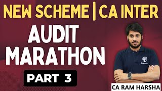 AUDIT MARATHON  AUDIT REVISION MAY 2024 NEW SCHEME  CA INTER AUDIT  PART 3 [upl. by Bina]