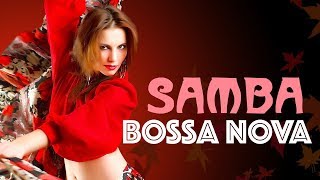 1 STUNDE Brasilianische Musik Samba Bossa Nova Bossa Nova Musik Dinner Musik Latin Jazz [upl. by Ffej452]