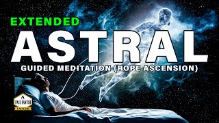 Astral Projection Guided Meditation Proven Technique [upl. by Keri106]