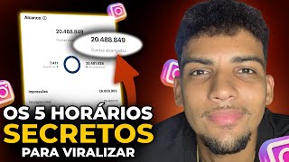 OS 5 MELHORES HORÁRIOS PARA VIRALIZAR NO REELS DO INSTAGRAM EM 2023 [upl. by Elimaj]