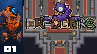 Lets Play Dredgers  PC Gameplay Part 1  I Am Indomitable [upl. by Eeuqram]