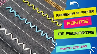 BORDADO EM PEDRARIA  PONTO ZIG ZAG [upl. by Elleraj]