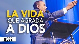 La vida que agrada a Dios Pastor Juan Carlos Harrigan [upl. by Narhem]