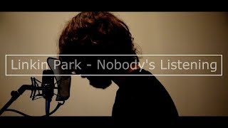 Linkin Park  Nobodys Listening Vocal CoverzwieRZ Remix version by Nicolas P [upl. by Irrabaj]