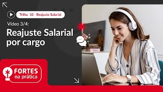 Trilha 10  Vídeo 3 Reajuste salarial por cargo [upl. by Earle]