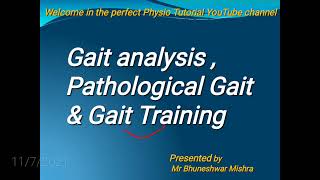 Gait analysis  Pathological Gait amp Gait Training in details 👍👍 [upl. by Anha]