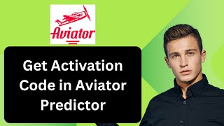 How to Get Activation Code in Aviator Predictor FAST [upl. by Lou]