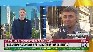 Colegio Nacional de Buenos Aires vigilia de alumnos en medio del conflicto universitario [upl. by Coit]