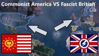 Communist USA And Fascist Britain Hoi4 Timelapse [upl. by Georgeta]