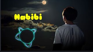 Habibi Song  LoFi  ğŸ¶ğŸµhabibi [upl. by Verger30]