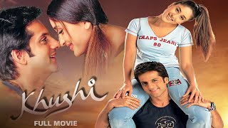 Khushi 2003  Superhit Bollywood Romance  Kareena Kapoor Fardeen Khan  Full Hindi Movie [upl. by Zweig392]