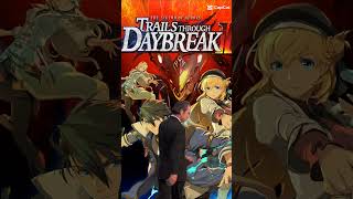 Days untilTrails Through Daybreak 2  92 🎉 jrpg trailsthroughdaybreak2 falcom thelegendofheroes [upl. by Cardwell]