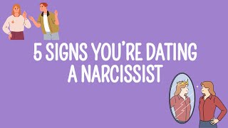 5 Signs You’re Dating A Narcissist [upl. by Lough770]