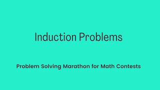 Problems 119  122  Tricky Induction Problems [upl. by Tiebold]