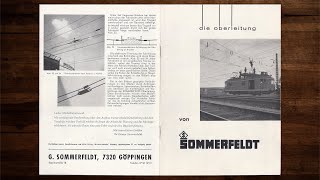 Sommerfeld quotDie Oberleitungquot – Modellbahn Katalog H0 [upl. by Erodasi]